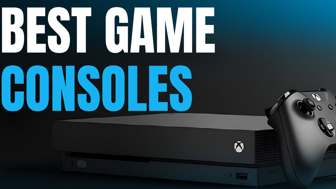 Best Game Consoles in 2023 Game Over Store