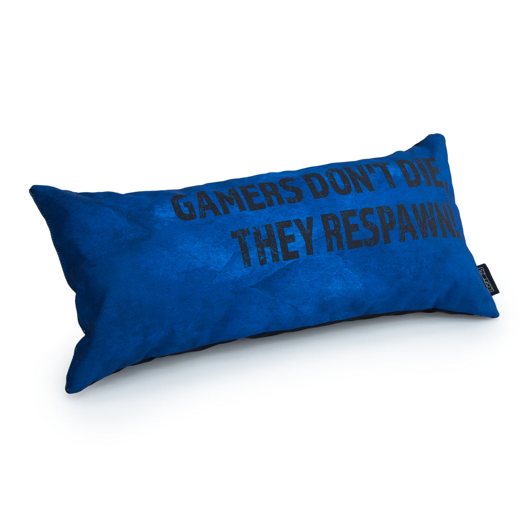 Gaming Cushion Gamers Dont Die They Respawn